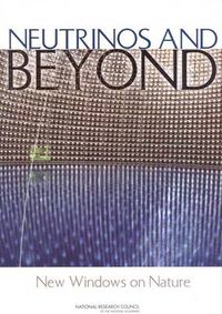 Cover image for Neutrinos and Beyond: New Windows on Nature