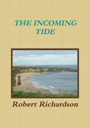 The Incoming Tide