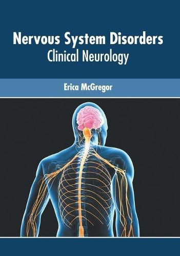 Cover image for Nervous System Disorders: Clinical Neurology