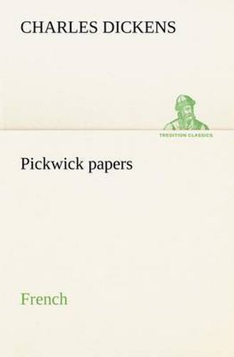 Cover image for Pickwick papers. French