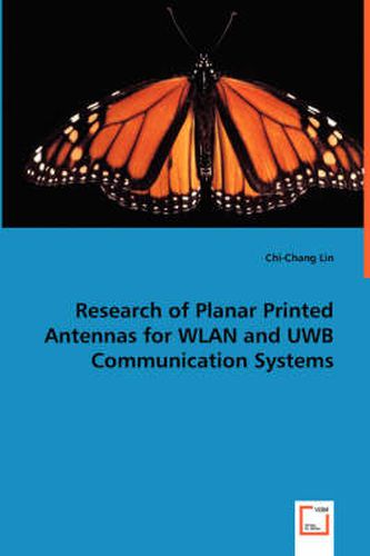 Cover image for Research of Planar Printed Antennas for WLAN and UWB Communication Systems