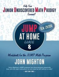 Cover image for JUMP at Home Grade 8: Worksheets for the JUMP Math