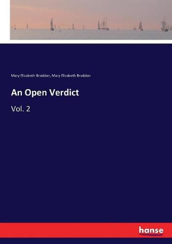 An Open Verdict: Vol. 2
