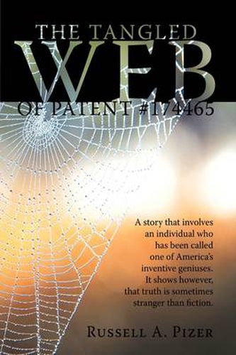 Cover image for The Tangled Web Of Patent #174465