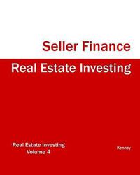 Cover image for Real Estate Investing Seller Finance