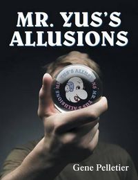 Cover image for Mr. Yus's Allusions