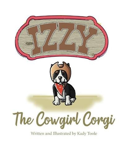 Cover image for Izzy the Cowgirl Corgi