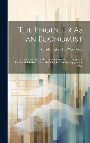 Cover image for The Engineer As an Economist