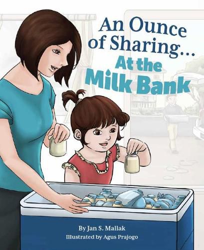 Cover image for An Ounce of Sharing...at the Milk Bank