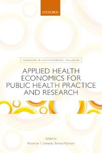 Cover image for Applied Health Economics for Public Health Practice and Research