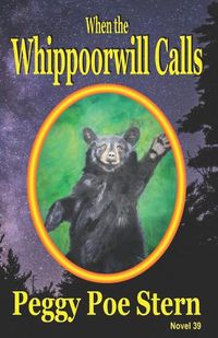 Cover image for When the Whippoorwill Calls