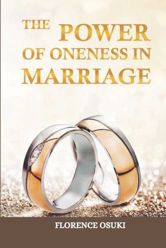 Cover image for The Power Of Oneness In Marriage