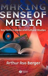 Cover image for Making Sense of Media: Key Texts in Media and Cultural Studies