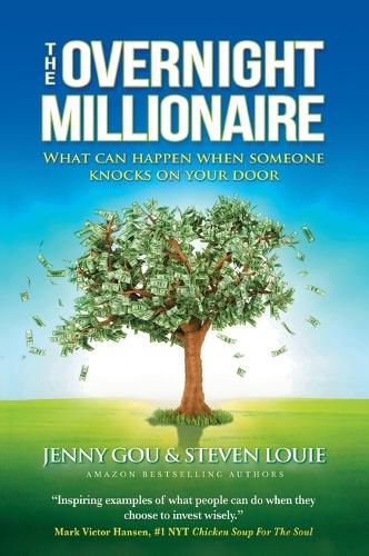 Cover image for The Overnight Millionaire: When Someone Knocks On Your Door