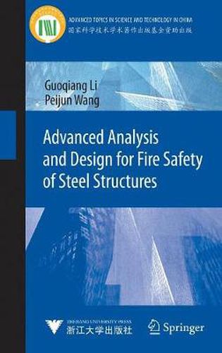 Cover image for Advanced Analysis and Design for Fire Safety of Steel Structures