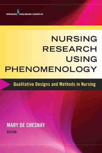 Cover image for Nursing Research Using Phenomenology: Qualitative Designs and Methods in Nursing