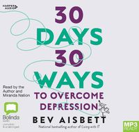 Cover image for 30 Days 30 Ways To Overcome Depression