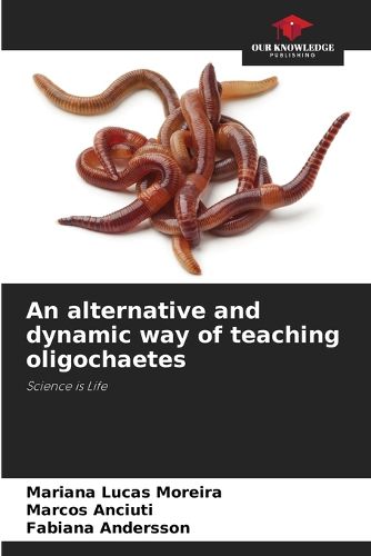 Cover image for An alternative and dynamic way of teaching oligochaetes