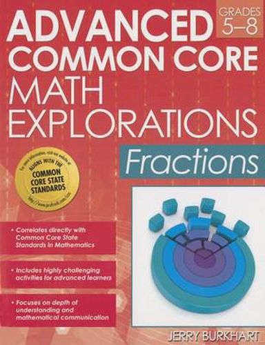 Cover image for Advanced Common Core Math Explorations: Fractions