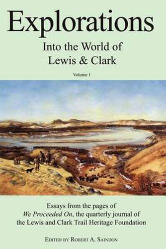 Cover image for Explorations into the World of Lewis and Clark V-1 of 3