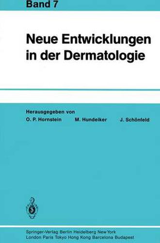 Cover image for Neue Entwicklungen in der Dermatologie: Band 7