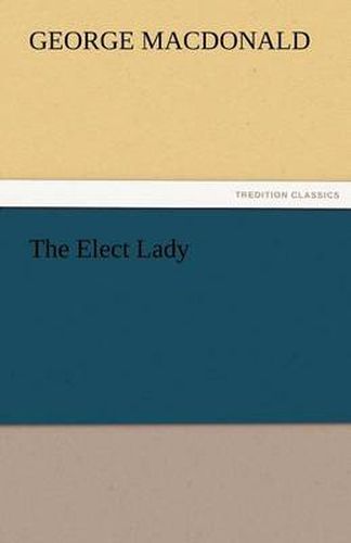 Cover image for The Elect Lady