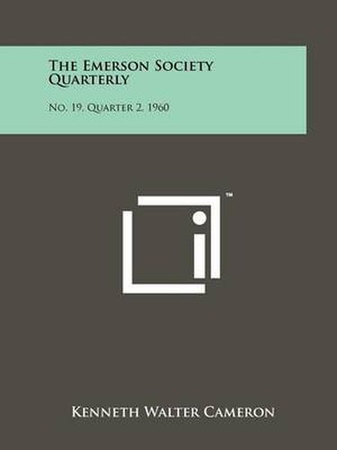 Cover image for The Emerson Society Quarterly: No. 19, Quarter 2, 1960