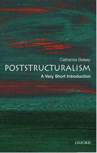 Cover image for Poststructuralism: A Very Short Introduction