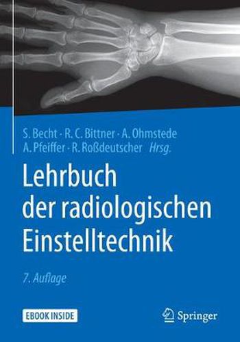 Cover image for Lehrbuch der radiologischen Einstelltechnik