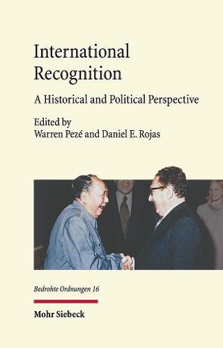 Cover image for International Recognition: A Historical and Political Perspective
