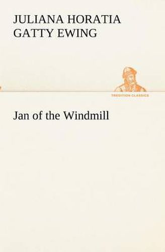 Cover image for Jan of the Windmill