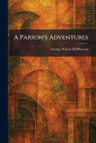Cover image for A Parson's Adventures