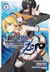 Cover image for Arifureta: From Commonplace to World's Strongest ZERO (Manga) Vol. 2