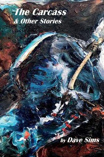 Cover image for The Carcass & Other Stories