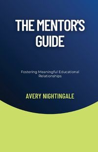 Cover image for The Mentor's Guide