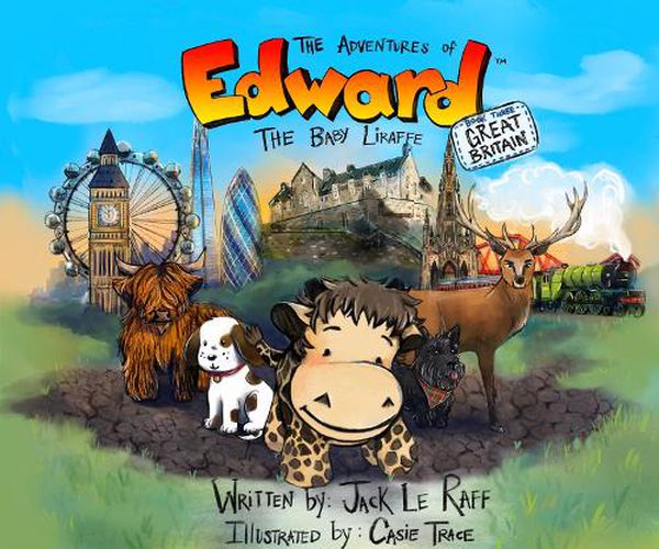 The Adventures of Edward the Baby Liraffe