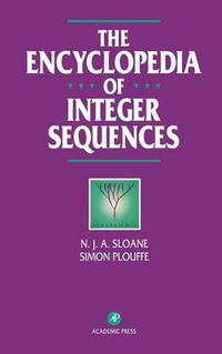 Cover image for The Encyclopedia of Integer Sequences