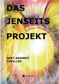 Cover image for Das Jenseits Projekt