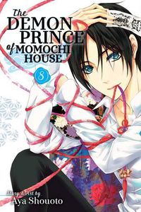 Cover image for The Demon Prince of Momochi House, Vol. 8
