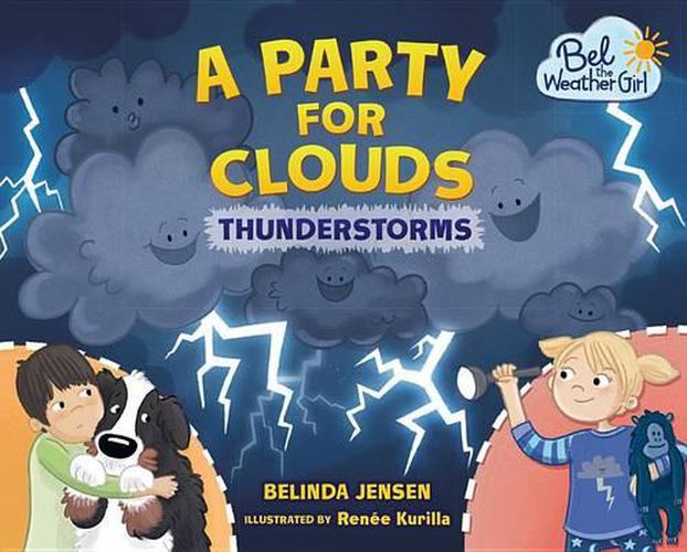 Cover image for A Party for Clouds: Thunderstorms