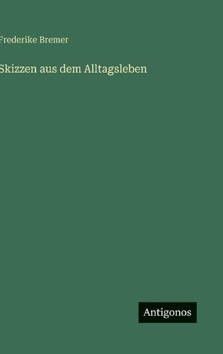 Cover image for Skizzen aus dem Alltagsleben