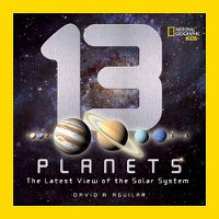 Cover image for 13 Planets: The Latest View of the Solar System
