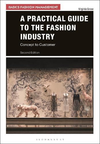 Cover image for A Practical Guide to the Fashion Industry: Concept to Customer