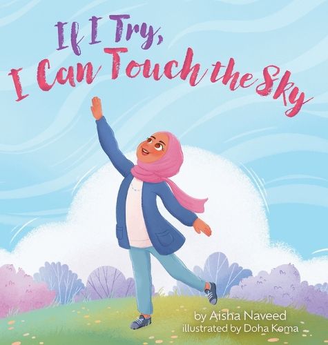 Cover image for If I Try, I Can Touch the Sky