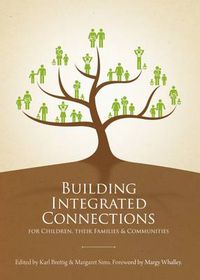 Cover image for Building Integrated Connections for Children, their Families and Communities