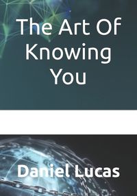 Cover image for The Art Of Knowing You