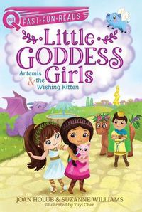 Cover image for Artemis & the Wishing Kitten: Little Goddess Girls 8