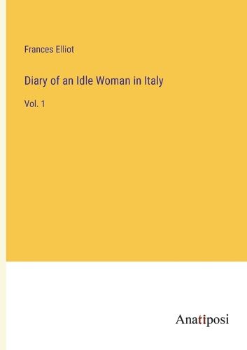 Cover image for Diary of an Idle Woman in Italy