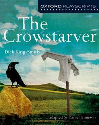 Cover image for Oxford Playscripts: The Crowstarver