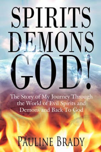 Cover image for Spirits, Demons, God!